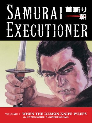 cover image of Samurai Executioner, Volume 1
